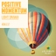 Light Drama: Positive Momentum